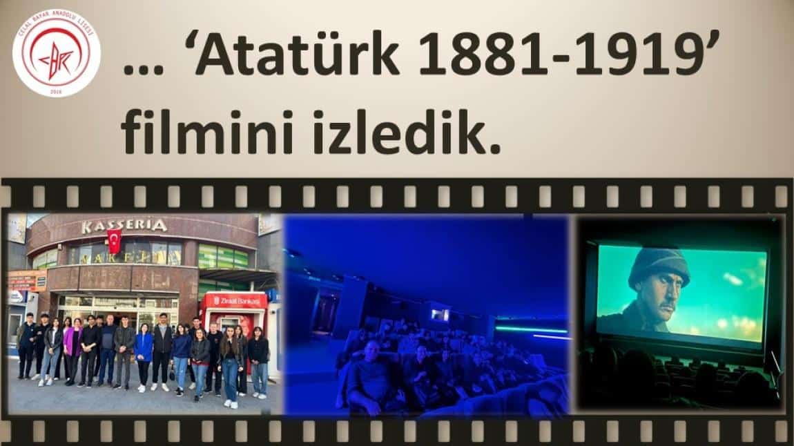 … ‘Atatürk 1881-1919’ filmini izledik.