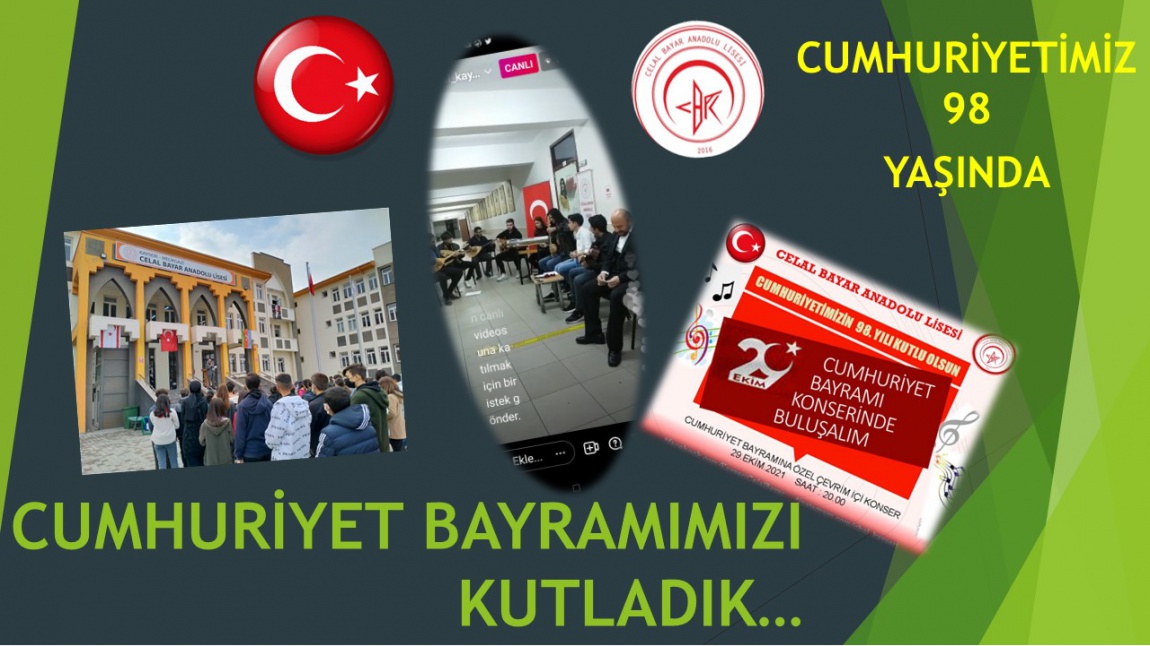 CUMHURİYETİMİZ 98 YAŞINDA...