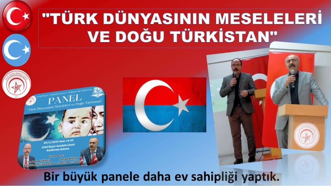 Türk Dünyasının Meseleleri ve Doğu Türkistan Paneli
